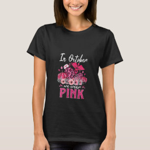 T-shirt Femmes En Octobre Nous Portons Pink Nurse Life Cit