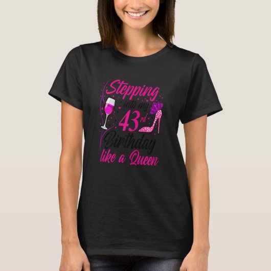 T-shirt Femmes Entrant dans mon 43e anniversaire comme une (Devant)