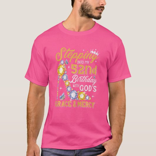 T-shirt Femmes Entrant Dans Mon 52E Anniversaire Avec Dieu (Devant)