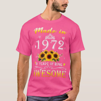T-shirt Femmes Fabriquées En 1972 Tournesol 50ème Annivers