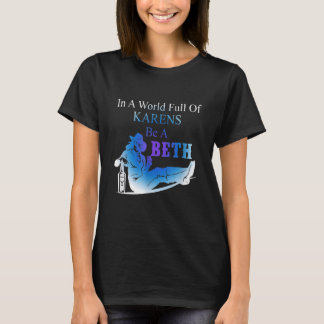 T-shirt Femmes Femmes Dans Un Monde Plein De Karens  Soyez