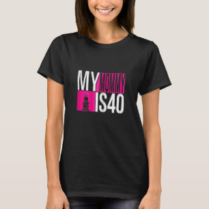 T-shirt Femmes FEMMES Ma Mère Est Quarante Cupcake Anniver