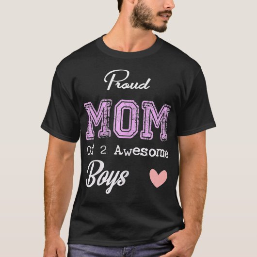 T-shirt Femmes Fier Maman De 2 Garçons Fous (Devant)