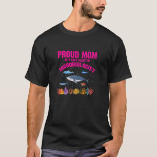 T-shirt Femmes Fier Maman Microbiologiste Biologie Marine