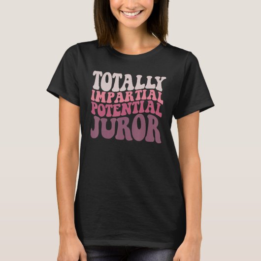 T-shirt Femmes groovy hommes juré potentiel totalement imp (Devant)