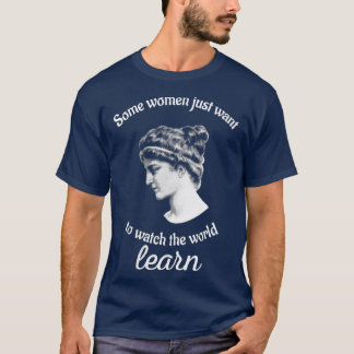 T-shirt Femmes Hypatia veut regarder le monde apprendre Ph
