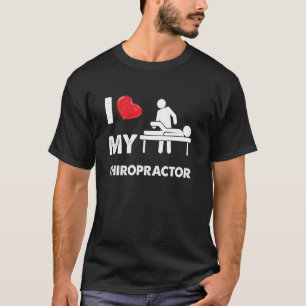 T-shirt Femmes I Love My Chiropractor Funny Chiropractor W