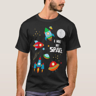 T-shirt Femmes I Need My Space Funny Science ou SciFi VNec