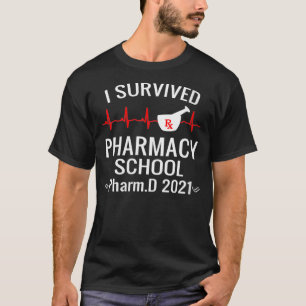 T-shirt Femmes I Survié École de pharmacie PharmD Classe d