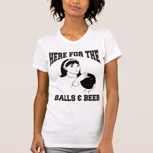 T-shirt Femmes ici pour le bowling de boules et de bière (Devant)