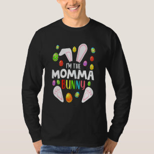 T-shirt FEMMES I'm The Momma Bunny Funny Matching Family E