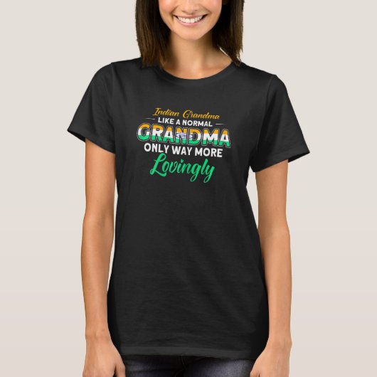 T-shirt Femmes Inde Grande-mère indienne Fierté indienne (Devant)