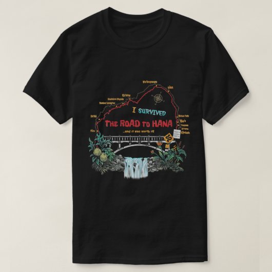 T-shirt Femmes J'Ai Survécu Route Vers Hana Maui Island Ha (Design devant)