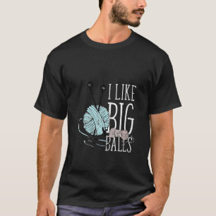 T-shirt Femmes J'Aime Big Balls Tricot Funny Crochet Yar