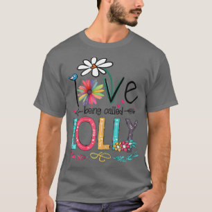 T-shirt Femmes J'Aime Être Appelée Lolly Sunflower Mères