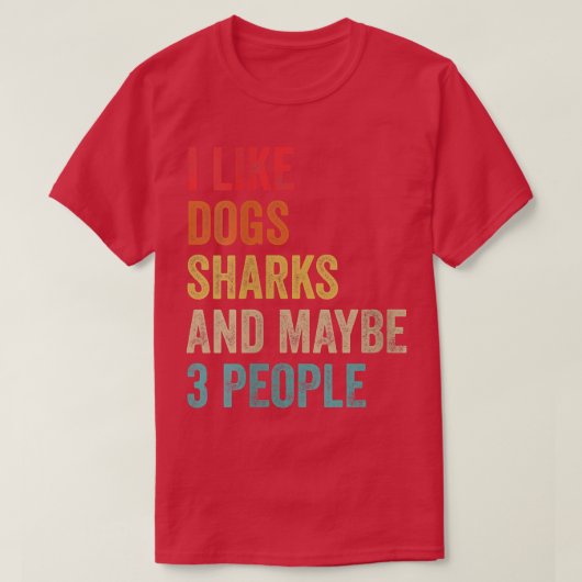 T-shirt Femmes J'Aime Les Requins Chiens & Peut-Être 3 Per (Design devant)