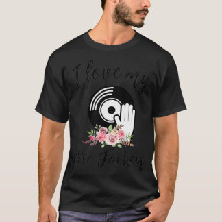T-shirt Femmes J'Aime Mon Disque Jockey Drôle Disque Jocke