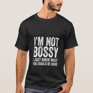 T-shirt Femmes Je ne suis pas garçon Je sais juste ce que 