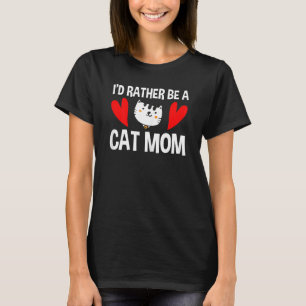 T-shirt Femmes Je Préfère Être Chat Maman Mère