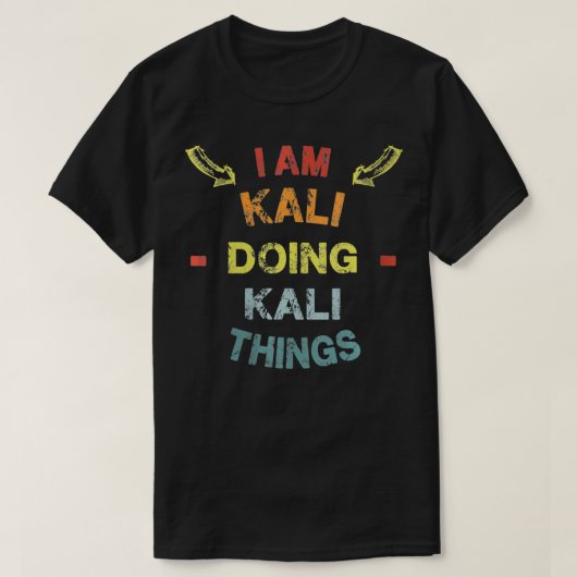 T-shirt Femmes Je suis Kali Faire Kali Choses Cool Funny C (Design devant)