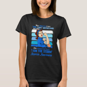 T-shirt Femmes Je Suis La Tempête Alopécie Guerrière De Se