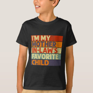 T-shirt Femmes Je Suis L'Enfant Préféré De Ma Belle-Mère D