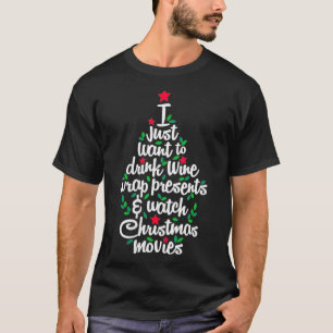 T-shirt Femmes Je Veux Juste Boire Wine Wrap Présents Chr