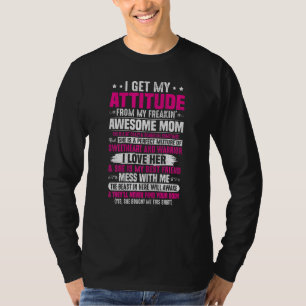T-shirt FEMMES J'Obtiens Mon Attitude De Mon Fou Fantastiq