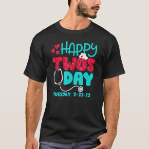 T-shirt Femmes Joyeuses Deux Jours 2 22 22 Infirmière Stet