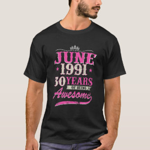 T-shirt Femmes Juin 1991, 30 Ans D'Être Étonnant 30E B