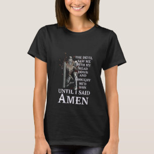 T-shirt Femmes Jusqu'À Ce Que J'Ai Dit Amen Christian Pour