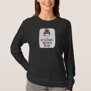 T-shirt Femmes Juste Le Plus Jeune 40 Ans Je Connais 40ème