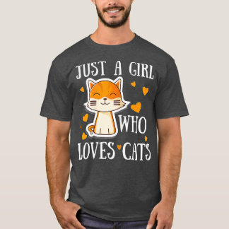 T-shirt Femmes Juste une fille qui aime les chats Funny Cu