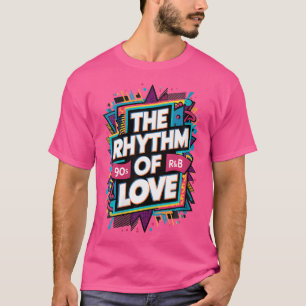 T-shirt Femmes Le Rythme De L'Amour 90S R-B