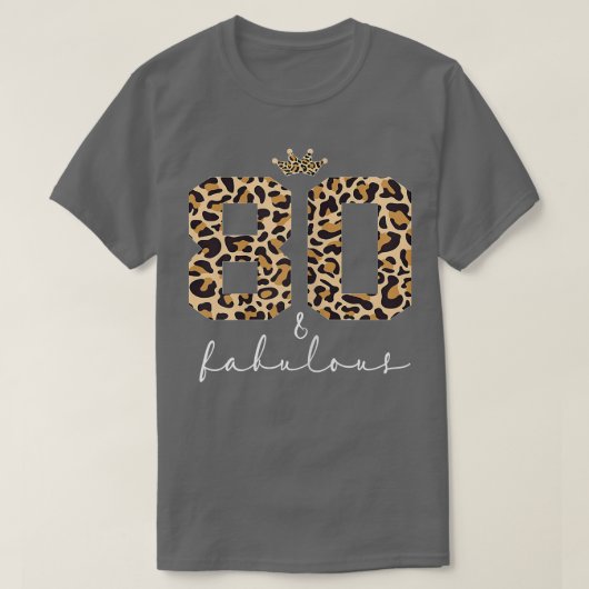 T-shirt Femmes Leopard 80 et Fabulous mignonne 80e anniver (Design devant)