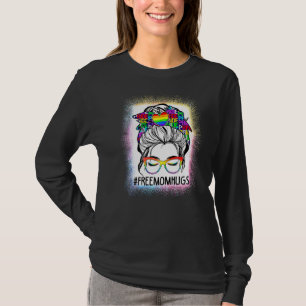 T-shirt Femmes Libérez Maman Hugs Bleached Messager Bun Lg