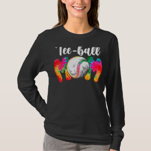 T-shirt FEMMES Maman Fête des mères Teeball Maman Tie Dye