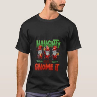 T-shirt Femmes méchantes et je sais que c'est gnome femmes