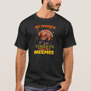 T-shirt FEMMES Mes Dindons Favoris Appelez-Moi Grand-Mère