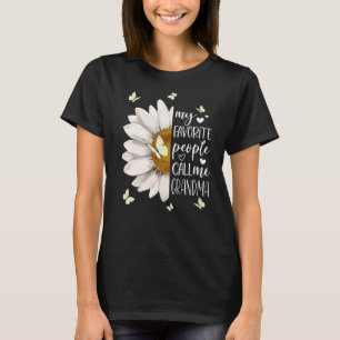 T-shirt Femmes Mes Favoris Les Gens M'Appelent Grand-Mère