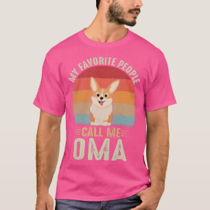 T-shirt Femmes Mes Favoris Les Gens M'Appelent Oma Cute Co