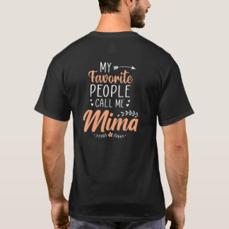 T-shirt Femmes Mes personnes préférées m'appellent Mima No