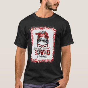 T-shirt Femmes Messy Bun Cheveux One Loved Mama Valentine