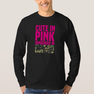 T-shirt Femmes Mignonnes En Rose Dangereuses En Camo Chass