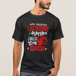 T-shirt Femmes Mon Joueur De Crosse Préféré M'Appelle Gigi