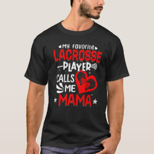 T-shirt Femmes Mon Joueur De Crosse Préféré M'Appelle Mama