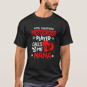 T-shirt Femmes Mon Joueur De Motocross Préféré M'Appelle N