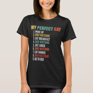 T-shirt FEMMES Mon Jour Idéal Drôle Oiseau Observation V-C