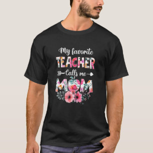 T-shirt Femmes Mon Professeur Préféré M'Appelle Maman Base