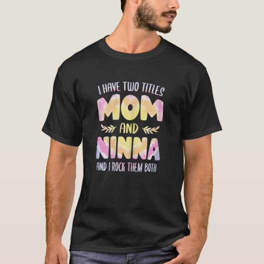 T-shirt Femmes Ninna idée pour Femmes Grand-mère J'ai deux (Devant)